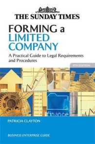有限会社の設立：実務ガイド（第９版）<br>Forming a Limited Company : A Practical Guide to Legal Requirements and Procedures -- Paperback （9 REV ED）
