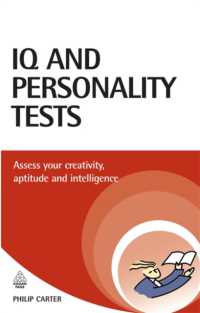 IQ and Personality Tests : Assess and Improve Your Creativity, Aptitude and Intelligence (Testing Series)