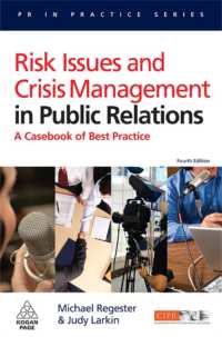 ＰＲにおけるリスクと危機管理（第４版）<br>Risk Issues and Crisis Management in Public Relations : A Casebook of Best Practice (PR in Practice) （4TH）
