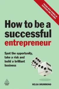 起業家の成功法<br>How to be a Successful Entrepreneur : Spot the Opportunity, Take a Risk and Build a Brilliant Business