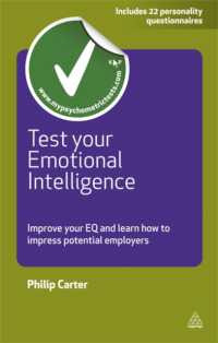 Test Your Emotional Intelligence : Improve Your EQ and Learn How to Impress Potential Employers (Testing Series) （2ND）
