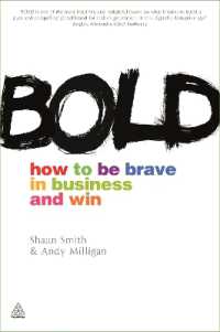 Bold : How to be Brave in Business and Win