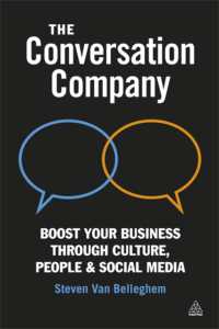 対話型企業<br>The Conversation Company : Boost Your Business through Culture, People and Social Media