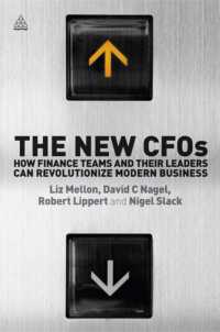 CFOの新たな役割<br>The New CFOs : How Financial Teams and their Leaders Can Revolutionize Modern Business