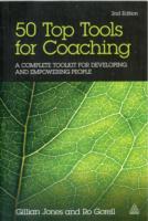 コーチング：優れた５０のツール（第２版）<br>50 Top Tools for Coaching : A Complete Toolkit for Developing and Empowering People （2ND）