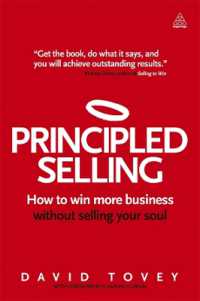 Principled Selling : How to Win More Business without Selling Your Soul
