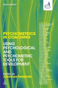 コーチングにおける心理統計の利用（第２版）<br>Psychometrics in Coaching : Using Psychological and Psychometric Tools for Development （2ND）