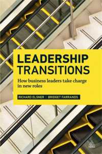 新任リーダーの成功法<br>Leadership Transitions : How Business Leaders Take Charge in New Roles