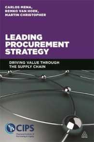 Leading Procurement Strategy : Driving Value through the Supply Chain