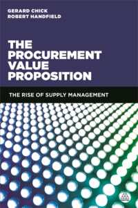 The Procurement Value Proposition : The Rise of Supply Management