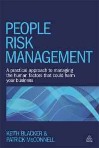 人的リスクの管理<br>People Risk Management : A Practical Approach to Managing the Human Factors That Could Harm Your Business