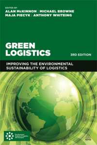 環境にやさしいロジスティクス（第３版）<br>Green Logistics : Improving the Environmental Sustainability of Logistics （3RD）