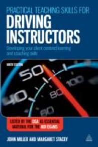 Practical Teaching Skills for Driving Instructors: Developing Your Cli