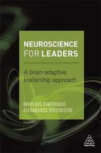 リーダーのための神経科学<br>Neuroscience for Leaders : A brain-adaptive leadership approach