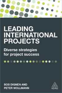国際プロジェクトの統率<br>Leading International Projects : Diverse Strategies for Project Success