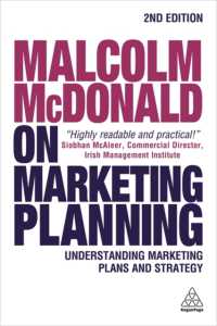 マーケティング・プランニング（第２版）<br>Malcolm McDonald on Marketing Planning : Understanding Marketing Plans and Strategy （2ND）