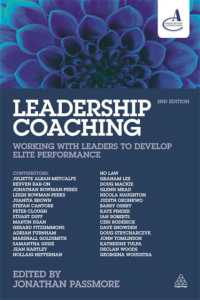 Leadership Coaching : Working with Leaders to Develop Elite Performance （2ND）
