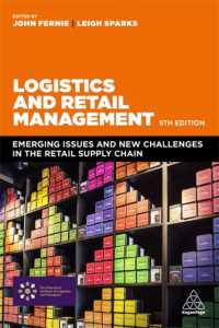 物流・小売管理（第５版）<br>Logistics and Retail Management : Emerging Issues and New Challenges in the Retail Supply Chain （5TH）