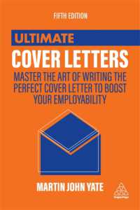 Ultimate Cover Letters : Master the Art of Writing the Perfect Cover Letter to Boost Your Employability (Ultimate Series) （5TH）