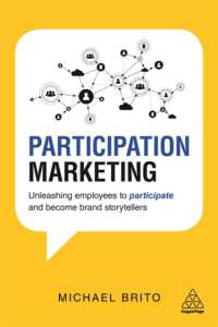Participation Marketing : Unleashing Employees to Participate and Become Brand Storytellers