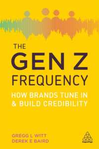 Z世代向けブランド戦略<br>The Gen Z Frequency : How Brands Tune in and Build Credibility