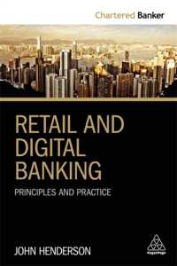 小口金融取引とデジタル化<br>Retail and Digital Banking : Principles and Practice (Chartered Banker Series)