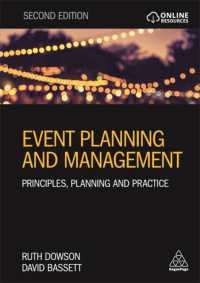 Event Planning and Management : Principles， Planning and Practice