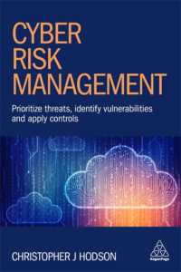 Cyber Risk Management : Prioritize Threats， Identify Vulnerabilities and Apply Controls