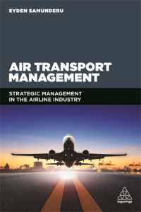 航空業の戦略的経営<br>Air Transport Management : Strategic Management in the Airline Industry