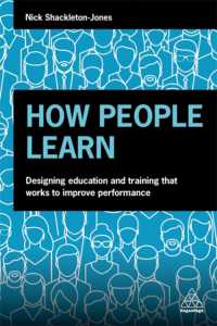 How People Learn : Designing Education and Training that Works to Improve Performance