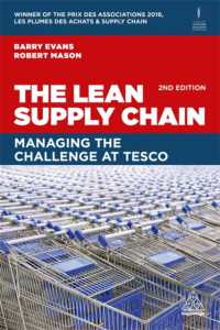 The Lean Supply Chain : Managing the Challenge at Tesco （2ND）