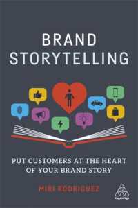 Brand Storytelling : Put Customers at the Heart of Your Brand Story