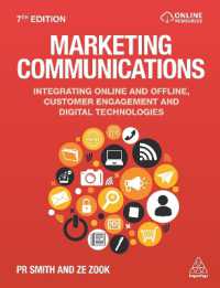 Marketing Communications : Integrating Online and Offline， Customer Engagement and Digital Technologies