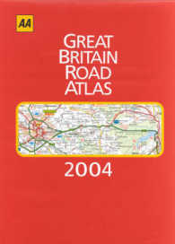 Great Britain Road Atlas 2004