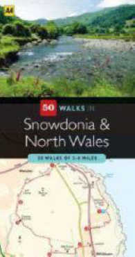 50 Walks in Snowdonia & North Wales : 50 Walks of 3-8 Miles (50 Walks)
