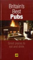 Britain's Best Pubs : Great Places to Eat and Drink (Aa Lifestyle Guides)