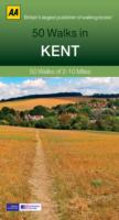 50 Walks in Kent : 50 Walks of 2-10 Miles (50 Walks) （3TH）