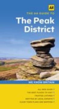 The AA Guide to the Peak District (Aa Guides)