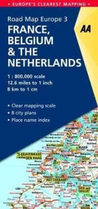 AA Road Map Europe France, Belgium & the Netherlands (Aa Road Map Europe) （FOL MAP）