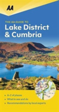 The Aa Guide to Lake District (Aa Guide to)