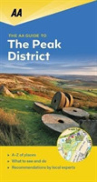 The Aa Guide to Peak District (Aa Guide to)