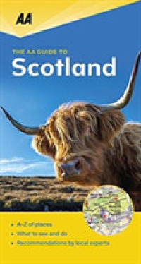 AA Guide to Scotland (Aa Guide) （2ND）