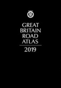 AA Great Britain Road Atlas 2019 （33 LEA）