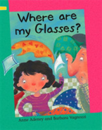 Where Are My Glasses? (Reading Corner)
