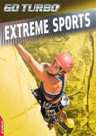 Extreme Sports (Edge: Go Turbo) -- Paperback