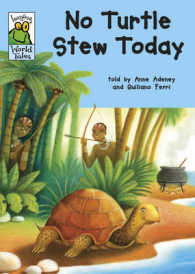 No Turtle Stew Today (Leapfrog World Tales) -- Hardback