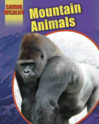 Mountain Animals (Saving Wildlife) -- Hardback