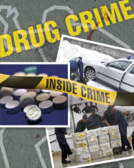 Drug Crime (Inside Crime) -- Hardback