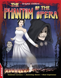 Edge: Graphic Chillers: Phantom of the Opera (Edge: Graphic Chillers) -- Paperback / softback