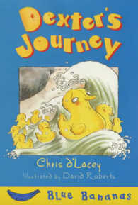 Dexter's Journey (Blue Bananas S.) -- Paperback / softback